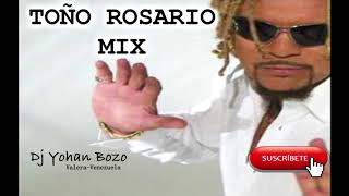 TOÑO ROSARIO MIX [upl. by Airotal]