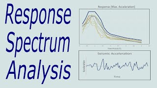 What is a Response Spectrum Analysis and How to use it in Seismic Design of Structures [upl. by Westbrook319]