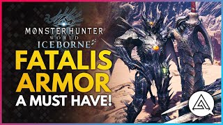 Monster Hunter World Iceborne  FATALIS Armor is a Must Have [upl. by Alin463]