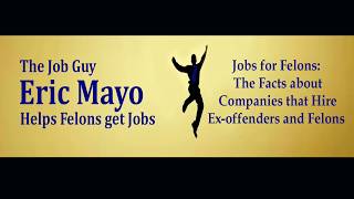 Jobs for Felons The Facts about Companies that Hire Ex offenders and Felons 2023 [upl. by Germann]