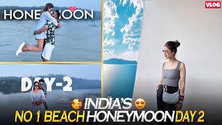 Indias no 1 beach 🥰 honeymoon vlog day 2 ❤️ [upl. by Yraccaz336]