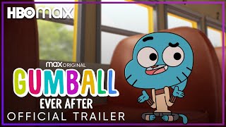 Gumball Ever After  Official Trailer  HBO Max [upl. by Troxell]