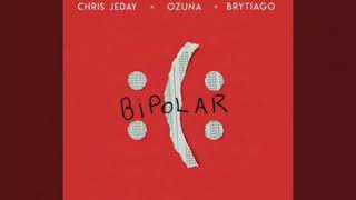 Brytiago ft Ozuna  Bipolar letra lyrics [upl. by Nodnahs696]