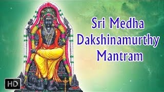 Sri Medha Dakshinamurthy Mantram  Powerful Mantra  DrR Thiagarajan [upl. by Enawd782]