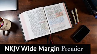 NKJV Large Print Wide Margin Reference Bible  Premier Collection [upl. by Cavill]