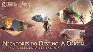 Negadores do Destino A Origem  Trailer Animado  Mobile Legends Bang Bang [upl. by Bryant237]