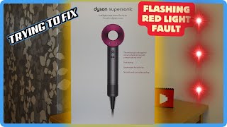 DYSON HAIR DRYER Flashing RED Light FAULT  Can it be Fixed [upl. by Venetis]