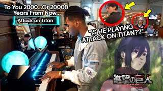 I Played quotTo You 2000Or20000 Years From Nowquot on Piano in Public Attack on Titan  Final ED [upl. by Pamella284]