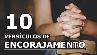 TOP 10 VERSÍCULOS DE ENCORAJAMENTO [upl. by Liag]