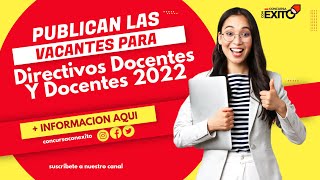 Publican Las Vacantes Para Directivos Docentes y Docentes 2022 [upl. by Kamal995]