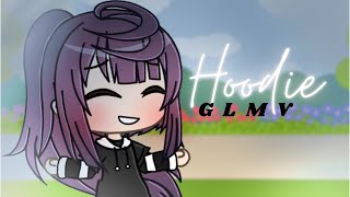 Hoodie  GLMV  Gacha life music video [upl. by Scarface219]