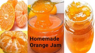 Orange Jam RecipeOrange Marmalade Recipe Homemade orange jam recipe [upl. by Lincoln]