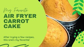 Carrot Cake in Air Fryer  soft amp MOIST  Easy Recipe  MissRechel [upl. by Allehs]