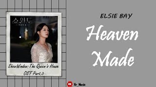 Sub Indo Elsie Bay  Heaven Made  Show Window  The Queens House OST Part3 [upl. by Coumas]