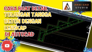 CARA BUAT DETAIL TANGGA PADA AUTOCAD DENGAN MUDAH [upl. by Haveman]