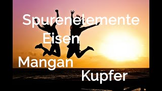 Der Körper braucht Eisen Mangan und Kupfer  So wichtig sind diese Spurenelemente [upl. by Eam]