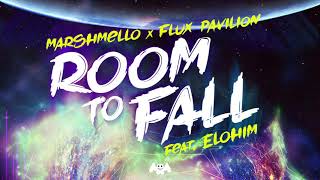 Marshmello x Flux Pavilion  Room To Fall Feat ELOHIM [upl. by Harms559]