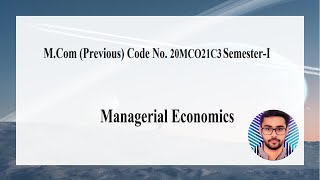 MCom Managerial Economics Syllabus and Units Overview [upl. by Aribold]