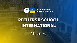 Pechersk School International My story [upl. by Klute]