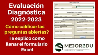 Cómo calificar y capturar las preguntas abiertas de la Evaluación Diagnóstica MEJOREDU [upl. by Noiraa694]