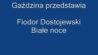 Białe noce  Fiodor Dostojewski  audiobook Pl [upl. by Foy]