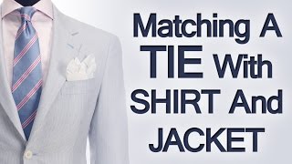 5 Tips Matching Ties Shirts amp Jackets  Rules On Matching Clothing  Suit Shirt Tie How To Match [upl. by Buffo]