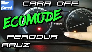 Cara Tutup Eco Mode Perodua Aruz [upl. by Hercule]