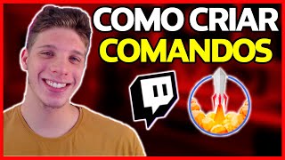 Como criar COMANDOS personalizados no chat da TWITCH  Streamelements [upl. by Kenleigh152]