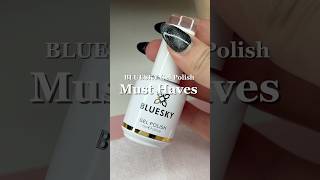 BLUESKY gel polish must haves [upl. by Snah928]