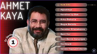 AHMET KAYA  En Sevilen Şarkıları 1 [upl. by Gwenette585]