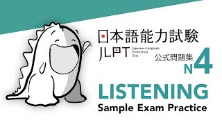 JLPT N4 LISTENING Sample Exam with Answers [upl. by Schou]