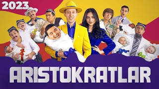 ARISTOKRATLAR JAMOASI SHOU KONSERT DASTURI 2023 [upl. by Hermina]