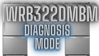 Whirlpool WRB322DMBM Not Cooling amp Defrost Solutions Diagnosis Mode Explained [upl. by Sturdivant]