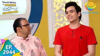 Taarak Mehta Ka Ooltah Chashmah  Episode 2944  Full Episode [upl. by Rma410]