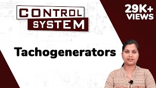 Tachogenerators  Control System Components  Control System [upl. by Annirok878]