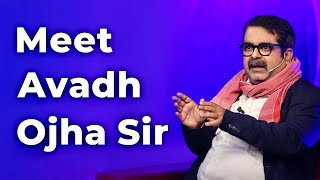 Meet Avadh Ojha Sir  Episode 70 [upl. by Aznecniv]