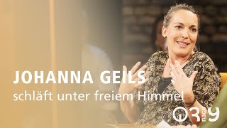 Abenteurerin Johanna Geils schläft unter freiem Himmel  3nach9 [upl. by Semajwerdna831]