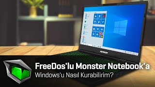 FreeDoslu Monster Notebooka Windows 10u Nasıl Kurabilirim [upl. by Avon]