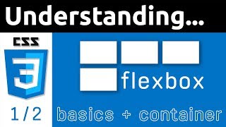 CSS Flexbox Tutorial for Beginners  Basics amp Container  12 [upl. by Anaehs]