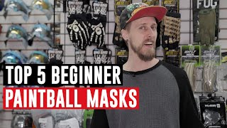 Top 5 Beginner Paintball Masks [upl. by Graybill787]