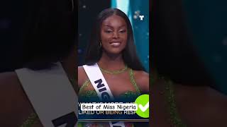 Best of Miss Nigeria 2024 at Miss Universe 100shorts2024 missuniversenigeria [upl. by Bibbie]