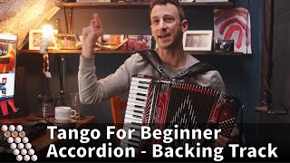 Tango For Beginner Accordion  Using A Backing Track [upl. by Eustace]