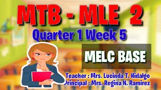 MTB MLE2 MELC BASE Quarter 1 Week 5 [upl. by Neelhtak]