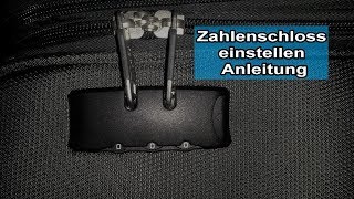 Kofferschloss Zahlencode ändern  Zahlenschloss Code einstellen  Koffer Zahlenschloss Anleitung [upl. by Platto]