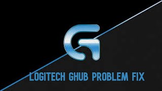 HOW TO FIX LOGITECH G HUB STUCK ON LOADING SCREEN 2021 FIX FULLY WORKING [upl. by Zebadiah]