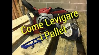 Come Levigare i Pallet  Recensione Levigatrice a Nastro Einhell TEBS 8540 E [upl. by Richel]