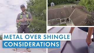 Considerations When Installing Standing Seam Metal Over Shingles [upl. by Arait]