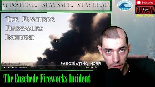 The Enschede Fireworks Incident  A Short Documentary  Fascinating Horror Reaction [upl. by Sontich]