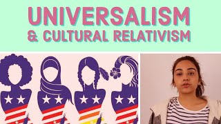 Universalism v Cultural Relativism [upl. by Desi213]