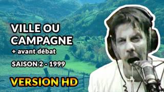 Ville ou Campagne  1999  Débats de Gérard de Suresnes HD [upl. by Eehc116]